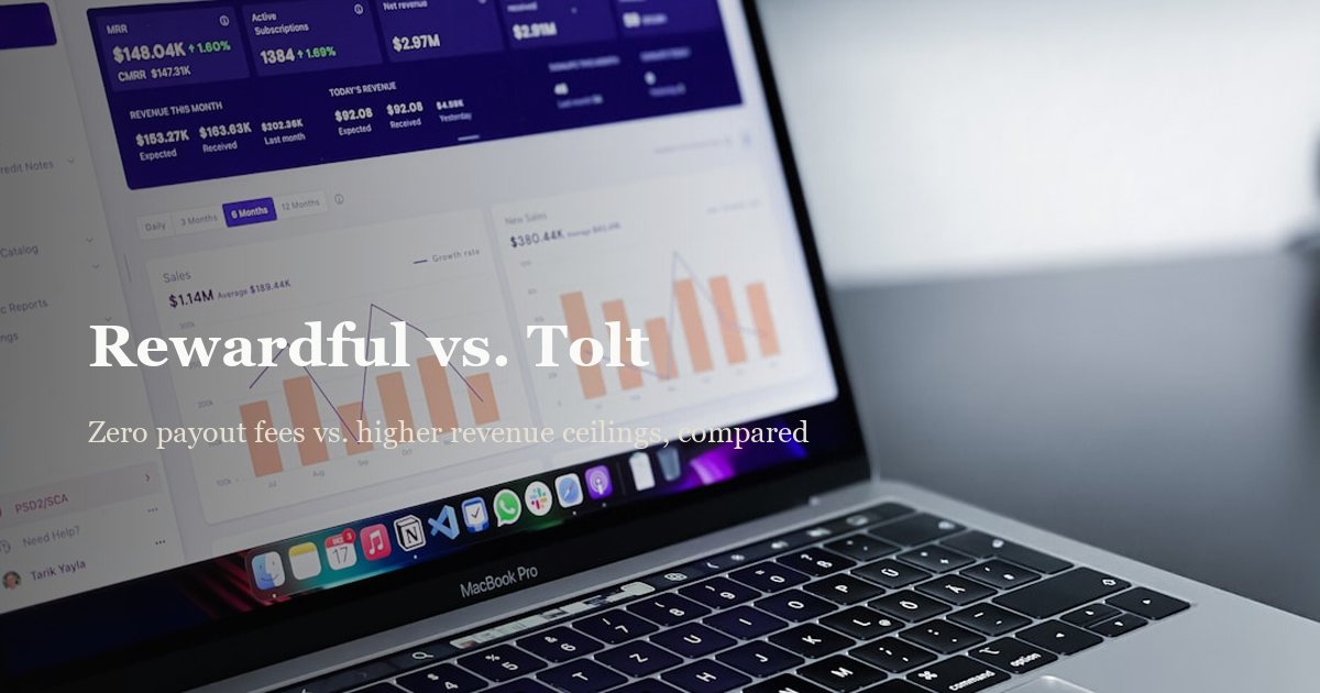 Rewardful vs. Tolt for SaaS Affiliate Programs (2026)